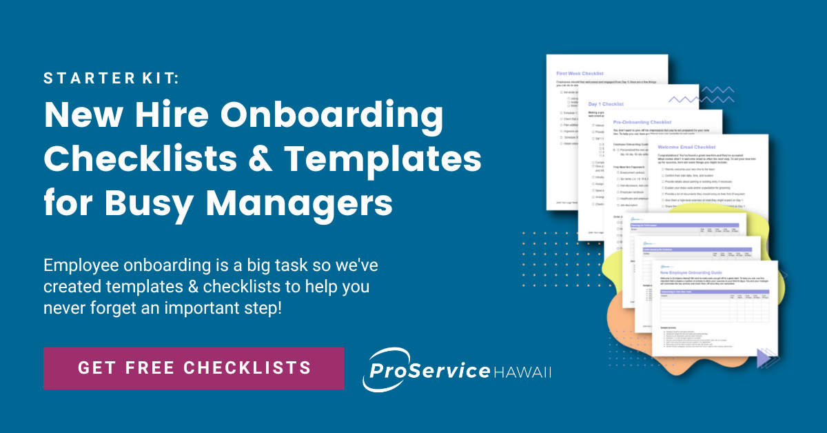 New Hire Onboarding Checklists And Templates Proservice Hawaii